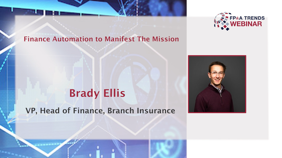 Finance Automation to Manifest The Mission by Brady Ellis