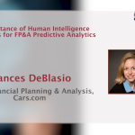 The Importance of Human Intelligence and Process for FP&A Predictive Analytics