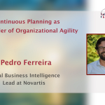 Pedro-Ferreira-Continuous-Planning-as-an-Enabler-of-Organizational-Agility