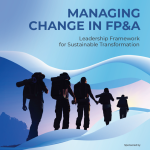 FP&A Trends Insights Paper 2026. Managing Change in FP&A: A Leadership Framework for Sustainable Transformation