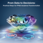 FP&A Trends Insights Paper 2025. From Data to Decisions: Practical Steps for FP&A Analytical Transformation