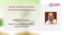 Revere Health Case Study on Profitability Management by Robert Ycmat