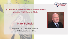 Case Study: ​Intelligent FP&A Transformation with the FP&A Maturity Model​