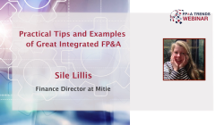 Practical Tips and Examples of Great Integrated FP&A​ by Sile Lillis